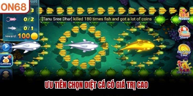 Ưu tiên chọn diệt cá có giá trị cao